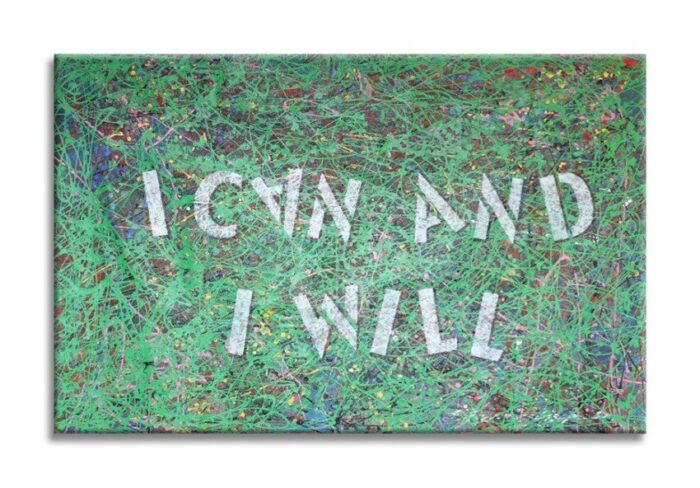 I Can and i Will - Original Abstract Painting on canvas