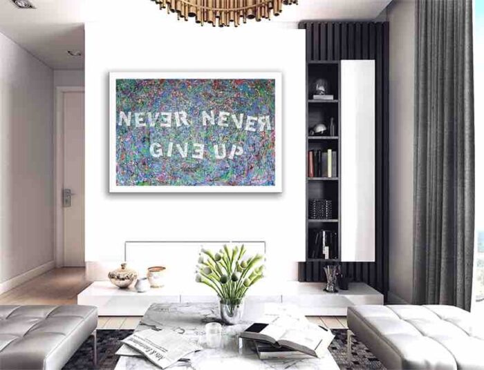 Never Never give up - Original Abstract Painting on canvas - Image 2