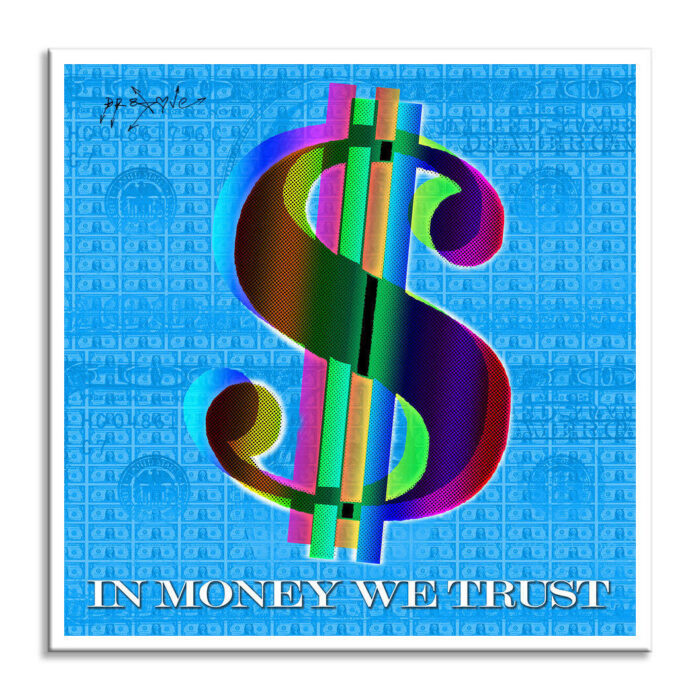 In Money we Trust-Blue- Print Limited Edition - Image 5