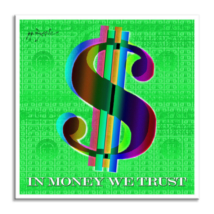 In Money we Trust-Green - Print Limited Edition - Image 5